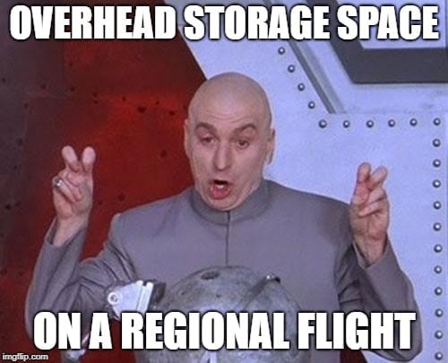 Overhead Storage Space on a Regional Flight Airplane Meme