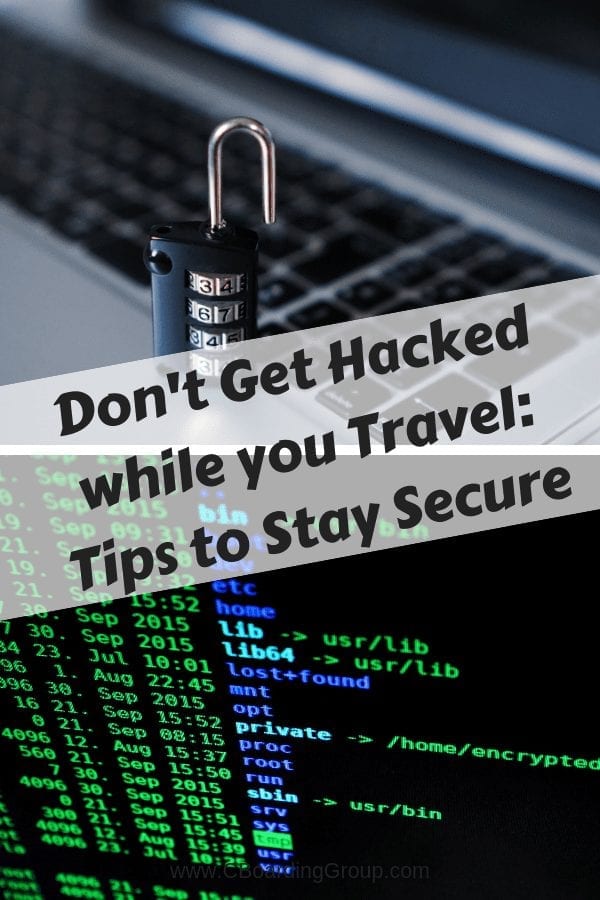 Don't Get Hacked while you Travel Tips to Stay Secure.png