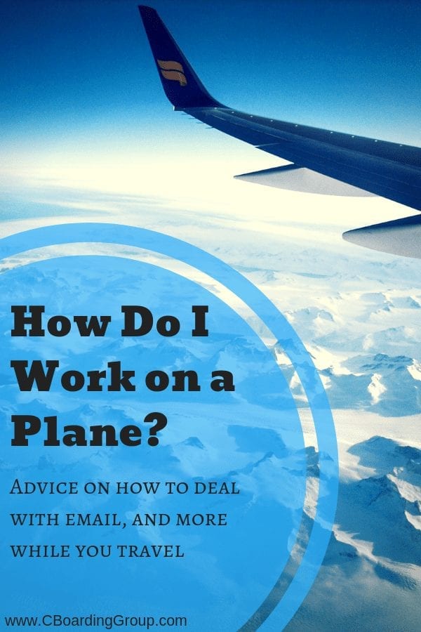 How Do I Work on a Plane