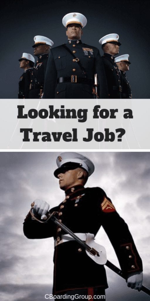 Looking for a Travel Job - Join the Marines
