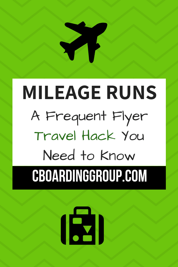 Mileage Run - A Frequent Flyer Travel Hack You Need to Know About