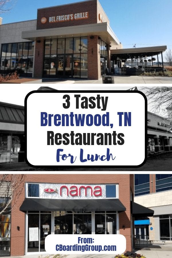 3 Tasty Brentwood TN Restaurants for Lunch