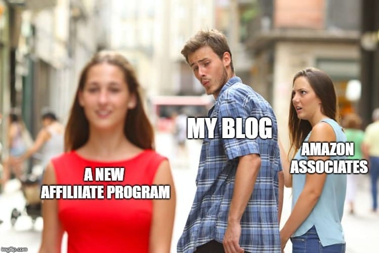 Blog Memes - New Affiliate Programs