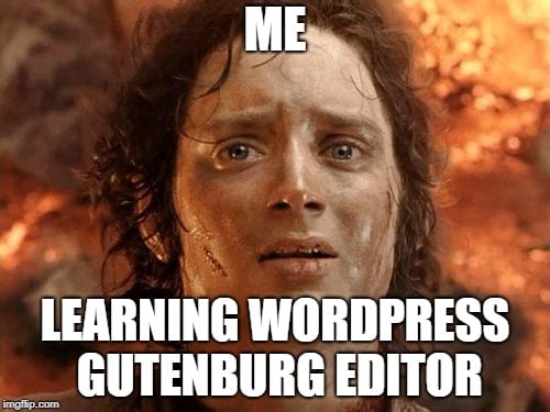 Blogging Memes - Gutenberg editor wordpress