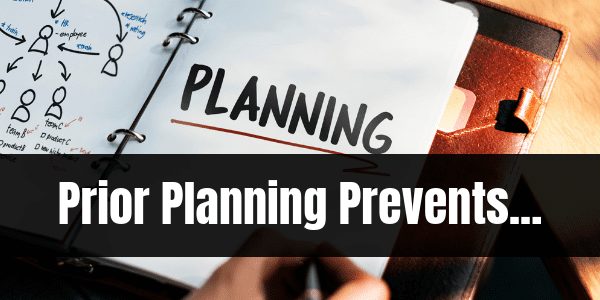 Prior Planning Prevents - Travel Safety Tips Always Have a Plan
