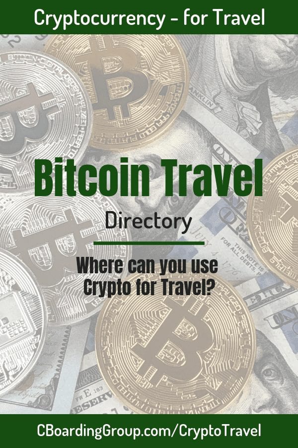 Bitcoin Travel Directory - Use Bitcoin to pay for your next trip