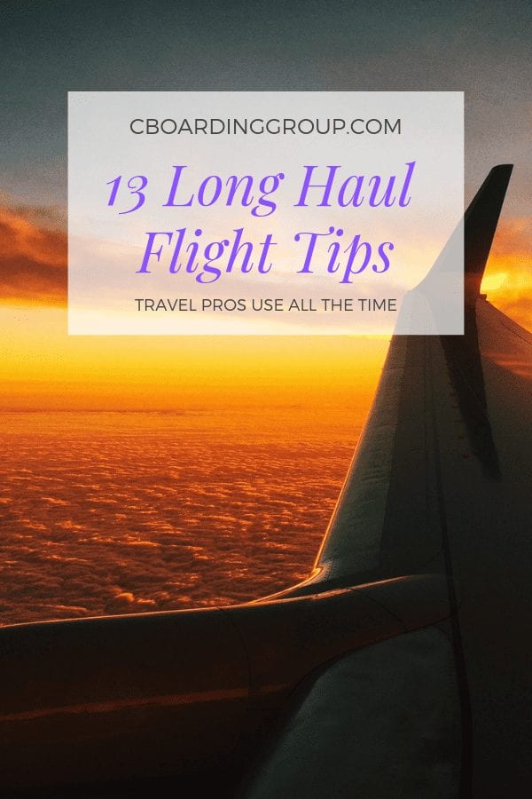 Long Haul Flight Tips - 13 Ways to Survive