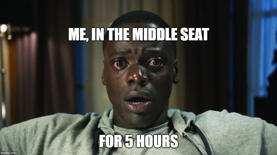 Travel Memes - Middle Seat Memes - 5 Hours
