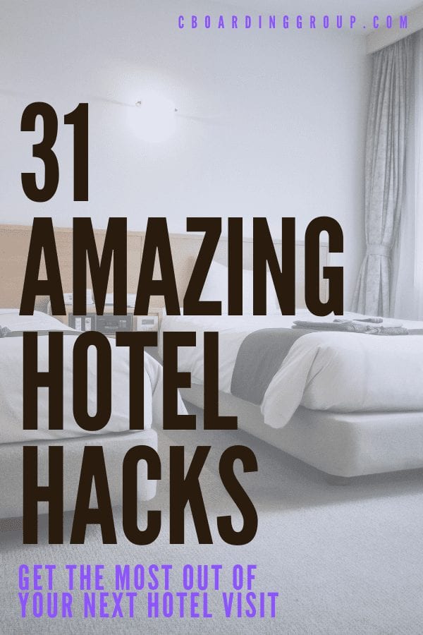 31 Amazing Hotel Hacks to Get the Most out of your Hotel Visit #HotelHacks #hoteltricks #hotel #motel
