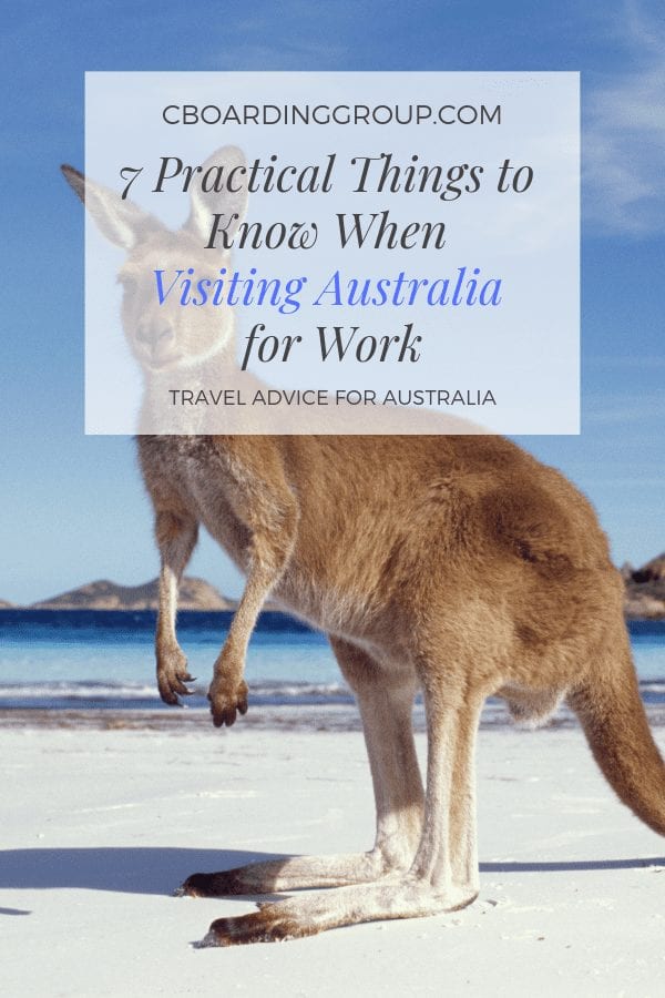 Pic of Kangaroo with Text Saying 7 Practical Things You Should Know When Visiting Australia for Work