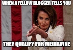 Blog Memes - When a Blogger Tells you They Qualify for Mediavine