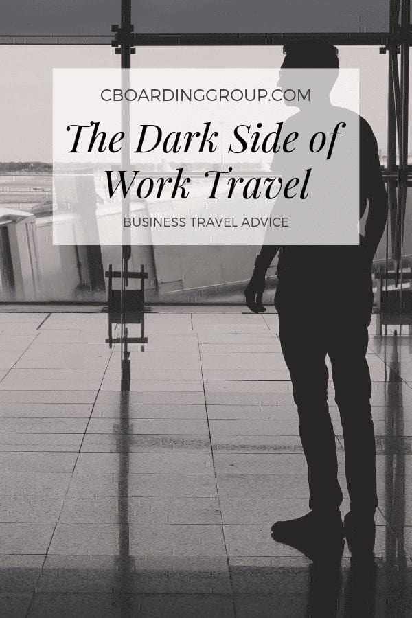 The Dark Side of Work Travel