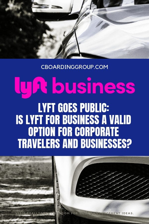 Lyft goes public_ is Lyft for Business a valid option for corporate travelers and businesses_ (1)