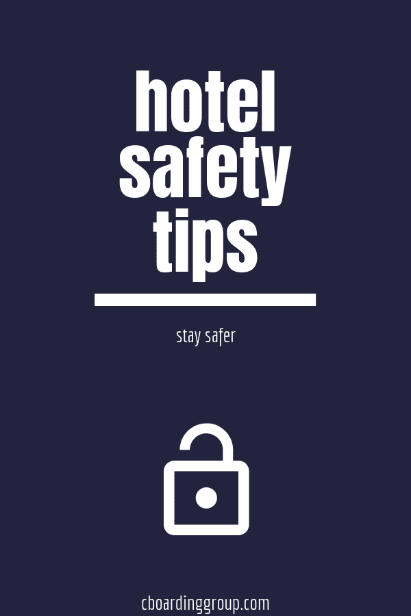 hotel safety tips - stay safer
