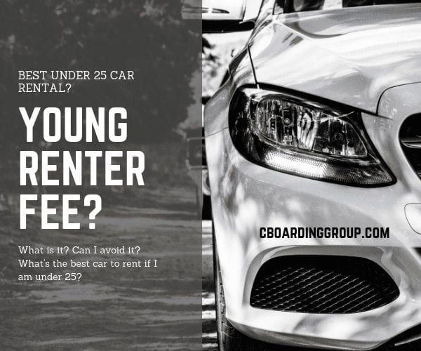 young renter fee Best under 25 car rental