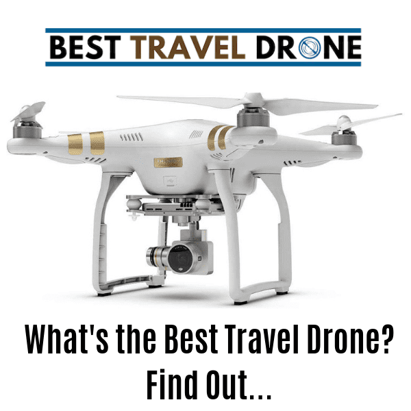 Best Travel Drone Ad