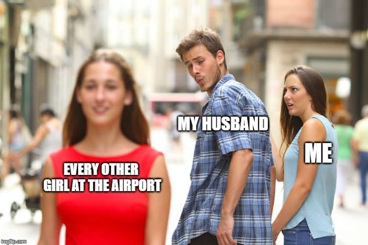 Travel Memes for Ladies Other Girls at Airport