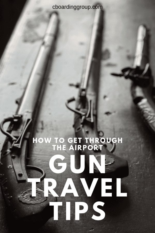 Image of muskets and text saying gun travel tips