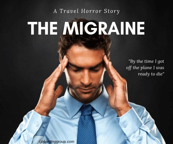 the migraine - a travel horror story