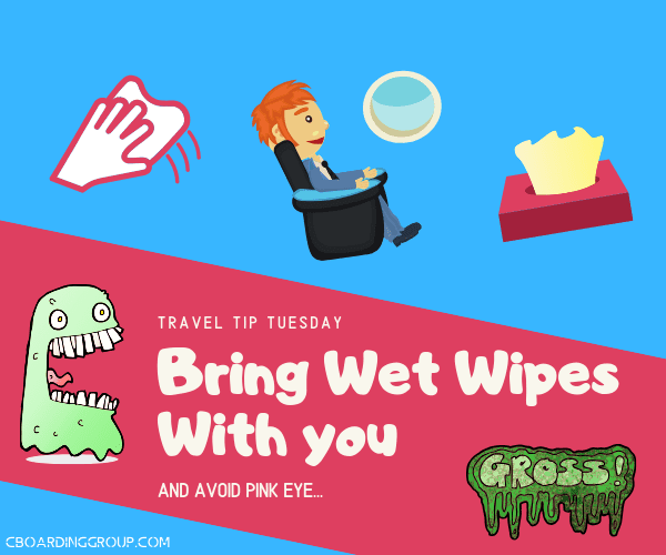 Bring Wet Wipes With you - Travel Tip Tuesday