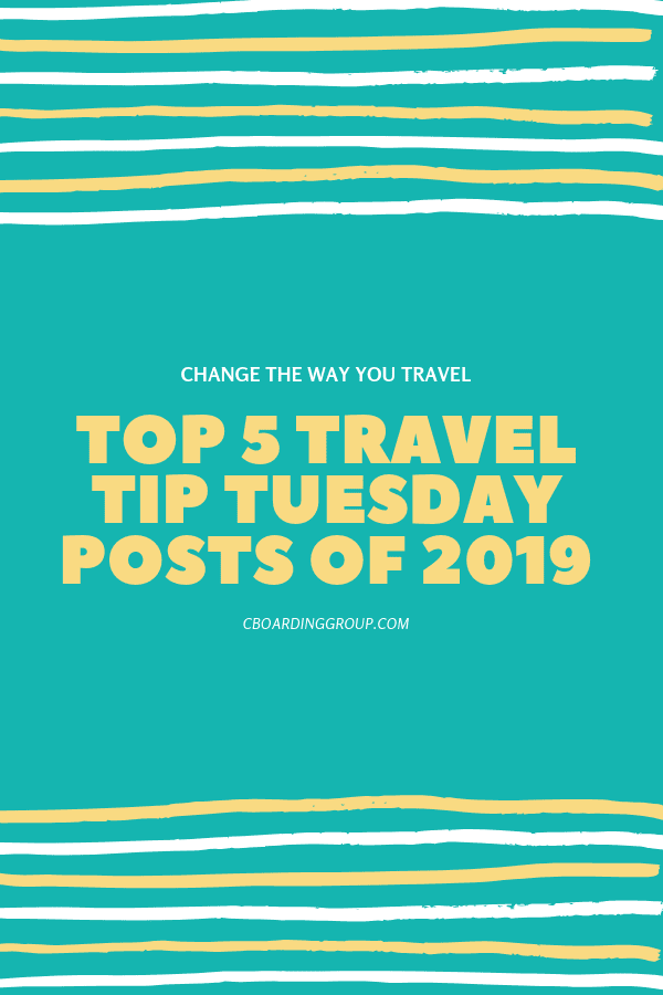 Copy of top 5 travel tip tuesday posts of 2019