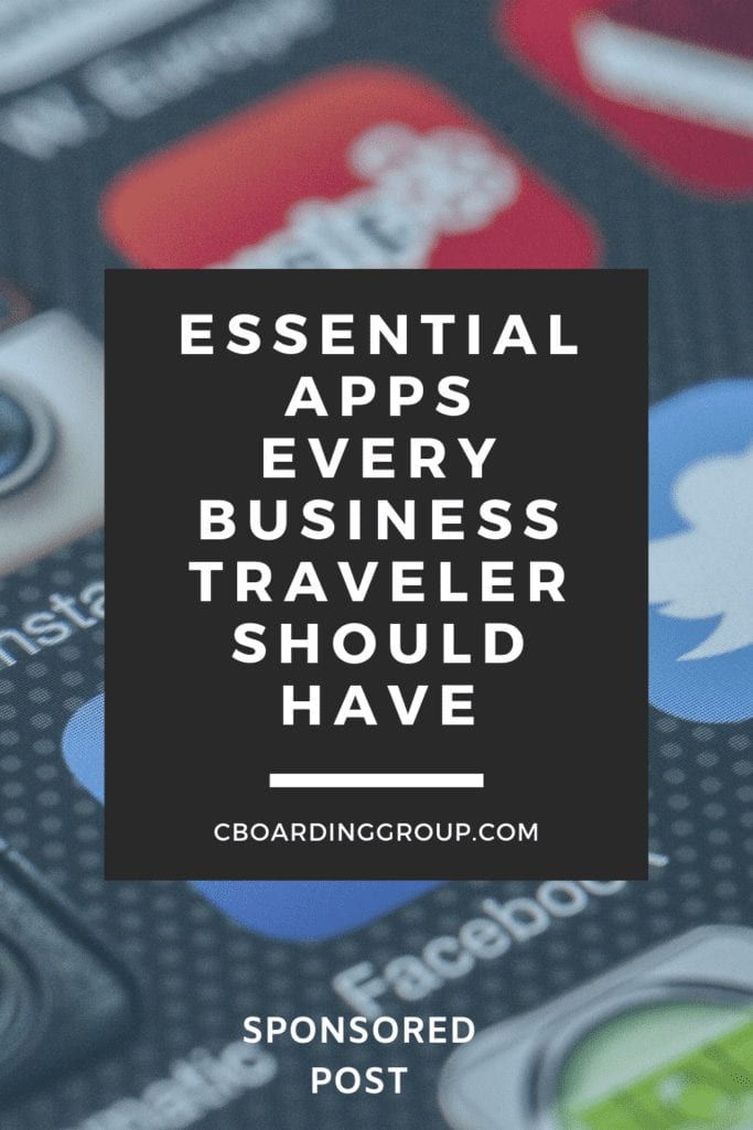 Essential Apps Every Business Traveler Must Have