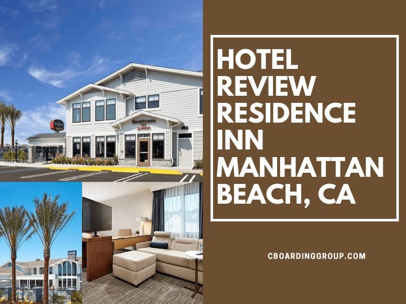 Residence Inn Manhattan Beach - hotel review
