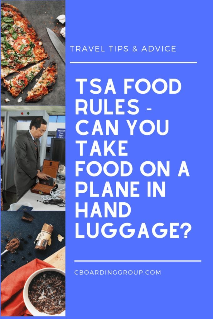 TSA Food Rules can you take food on a plane in hand luggage_