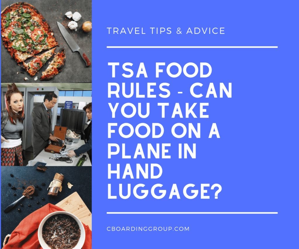 TSA Food Rules - can you take food on a plane in hand luggage_