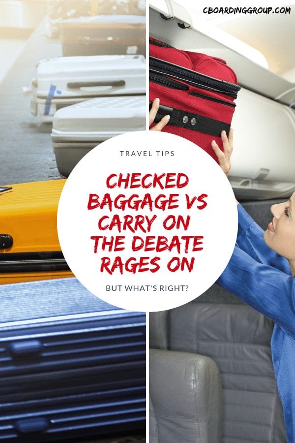 Checked bags vs carry on - the debate rages on