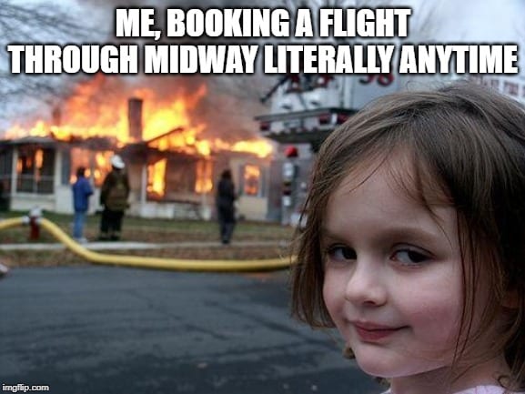 Midway Memes - Airport Sucks