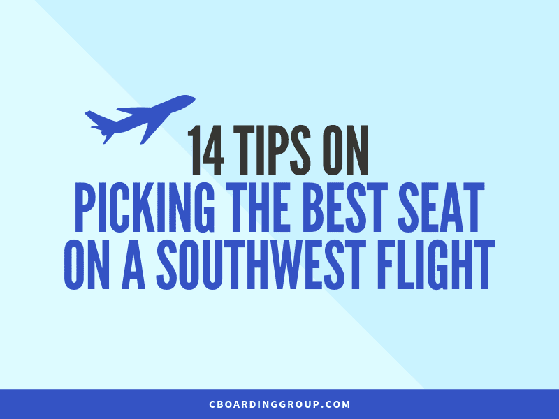 14 Tips on Picking the Best Seat on a Southwest Flight