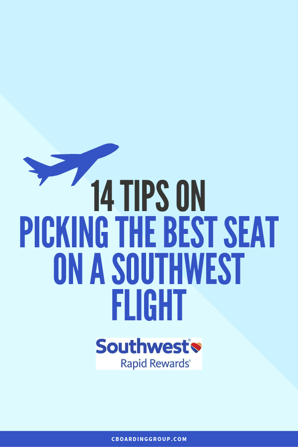 14 Useful Tips on Picking the Best Seat on a Southwest Flight