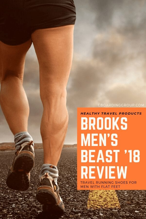 Brooks Men's Beast '18 Review - Travel Running Shoes