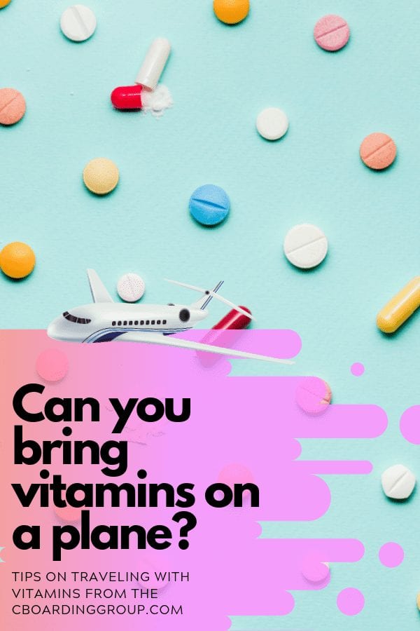 Can you bring vitamins on a plane