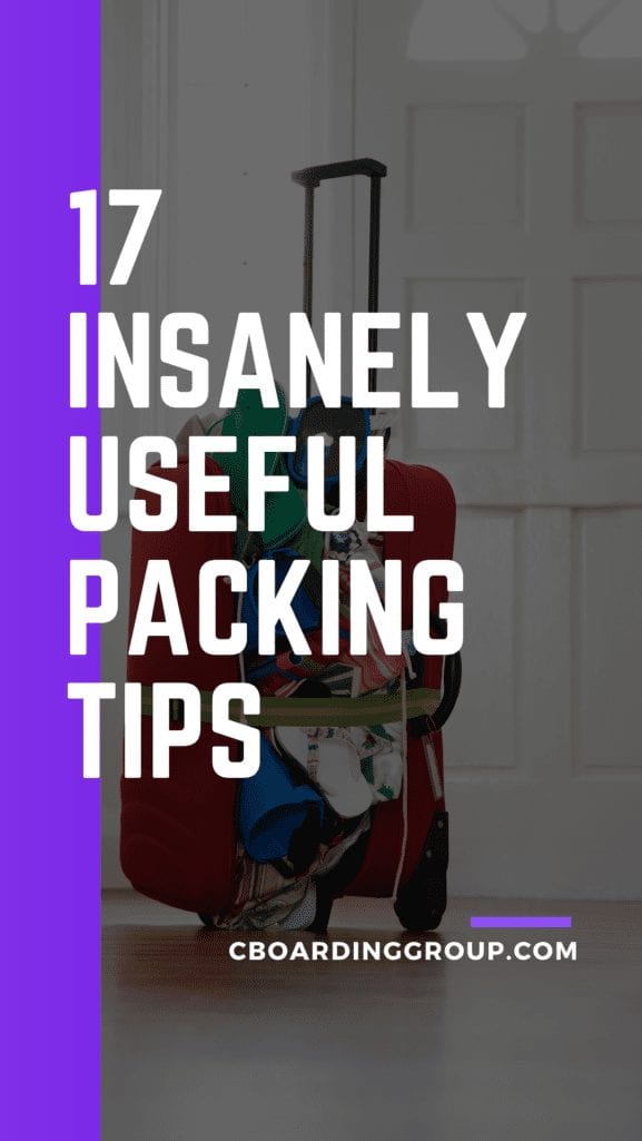 17 Insanely Useful Packing Tips