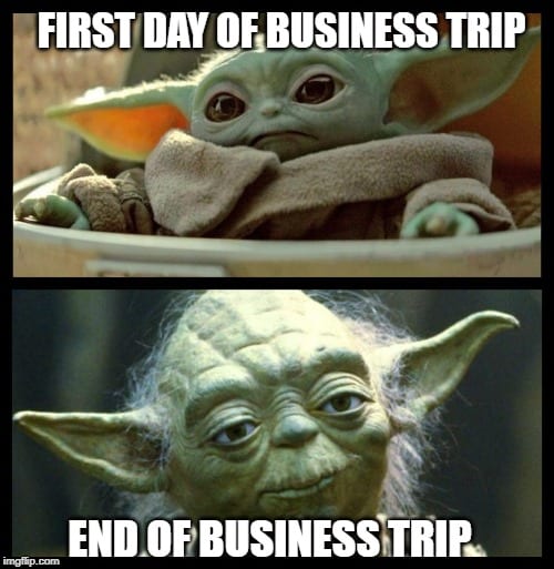 Baby Yoda Meme - First and last day of trip