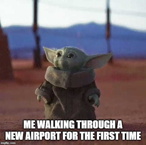 Baby Yoda Meme - Walking Through A New Airport