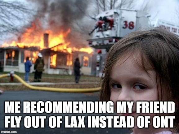 Ontario Airport Memes - Fly LAX