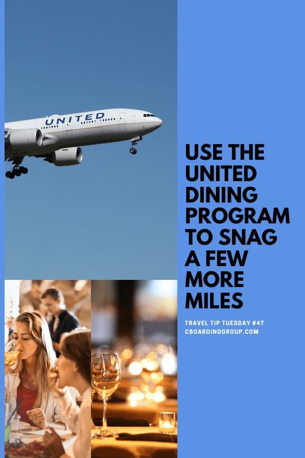 Use the United Dining Program to snag a few more Travel Tip Tuesday 47