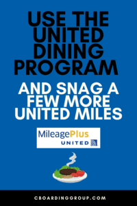 How to use the United Dining Program and snag a few more Miles
