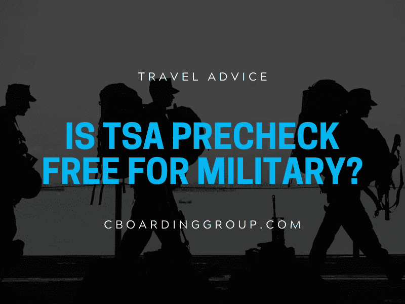 Is TSA PreCheck free for Military_