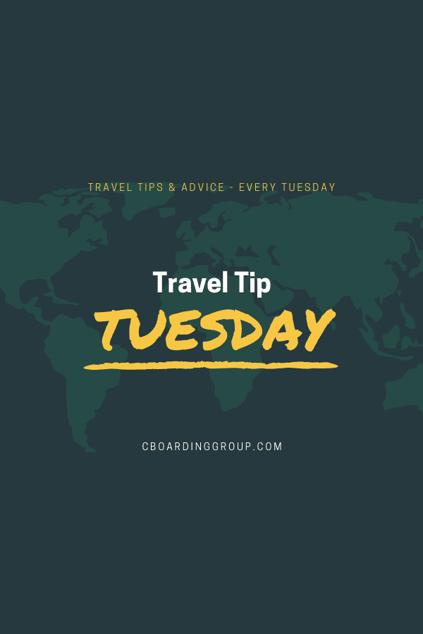 Travel Tip Tuesday - best tips and advice for travel every week