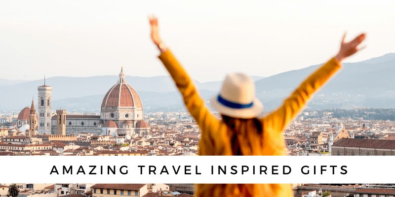 amazing travel inspired gifts