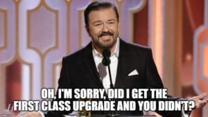 First Class Upgrade Ricky Gervais Memes about Travel
