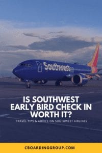 Is Southwest Early Bird Check-in worth it