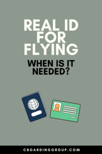 REAL ID for flying - when is it needed
