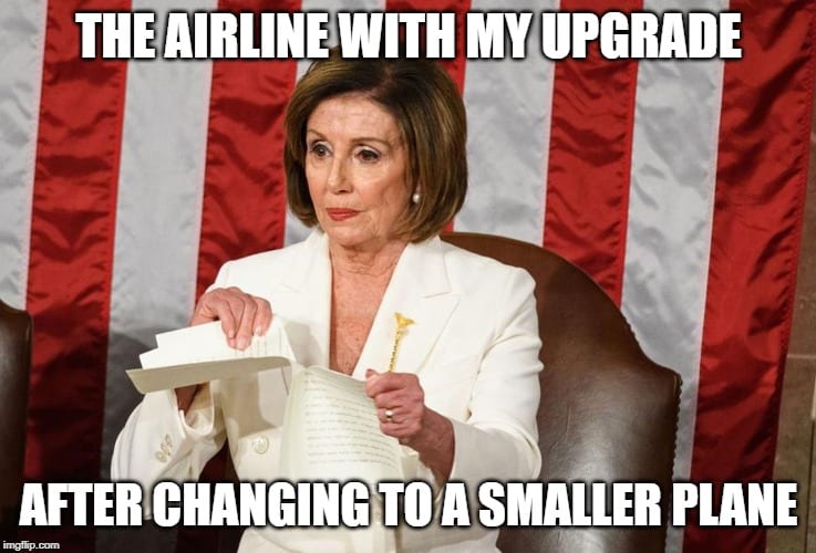 Nancy Pelosis Memes about Airline Upgrades