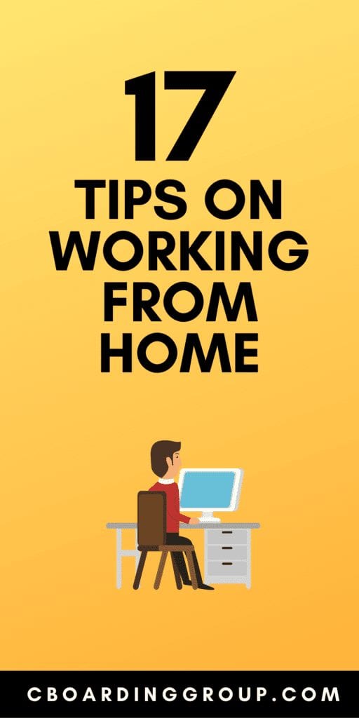 17 Tips on Working from Home