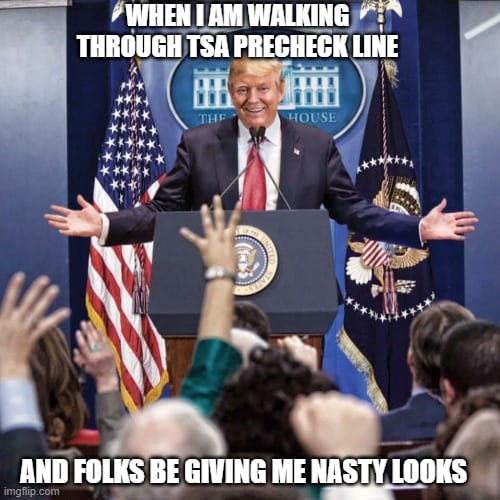 TSA Precheck Trump Memes